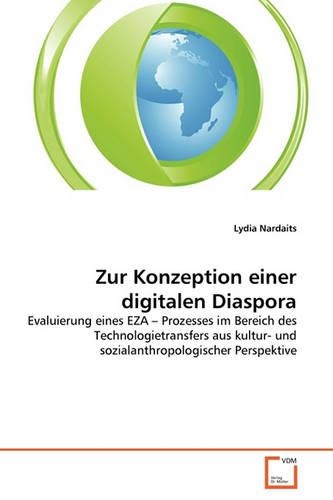Zur Konzeption einer digitalen Diaspora