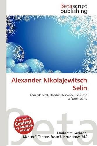 Alexander Nikolajewitsch Selin