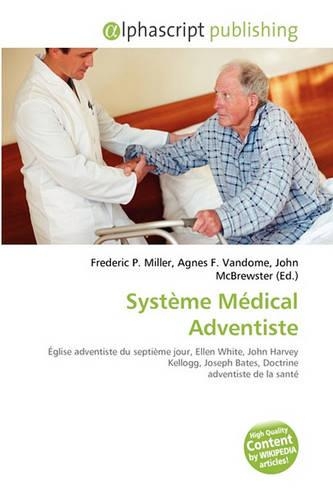 Syst Me M Dical Adventiste: (French)