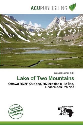 Lake of Two Mountains: (English)