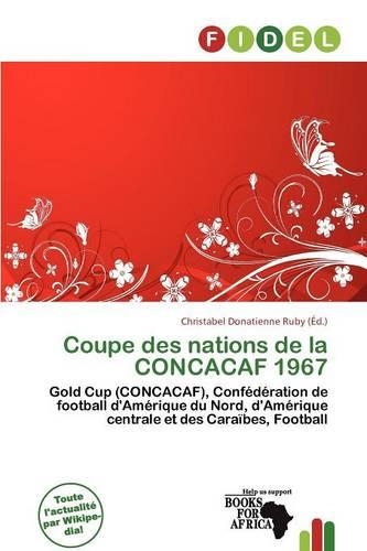 Coupe Des Nations de La Concacaf 1967