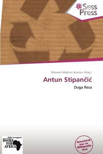 Antun Stipan I: (German)