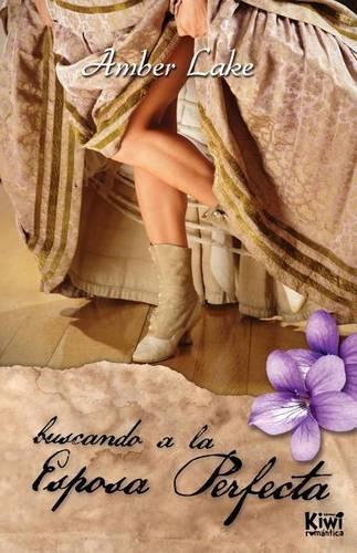 Buscando a la Esposa Perfecta