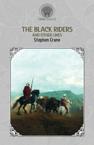 The Black Riders and Other Lines