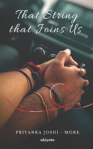 That String That Joins Us