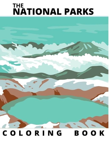 The National Parks Coloring Book