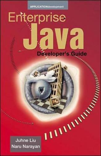Enterprise Java Developers Guide: Java, Javabeans, Servlets and JNI(McGraw-Hill enterprise computing series)