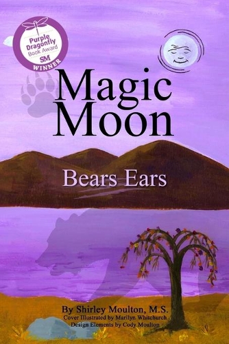 Magic Moon: Bears Ears(5 Magic Moon Books)