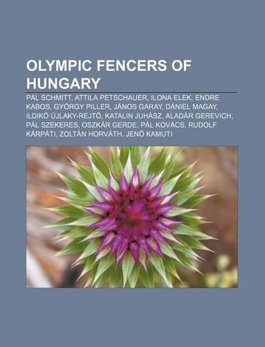 Olympic Fencers of Hungary