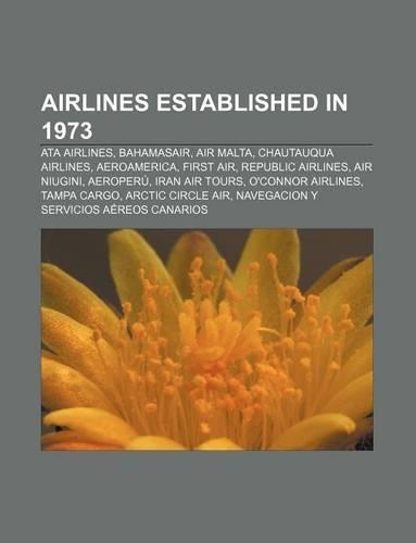 Airlines Established in 1973