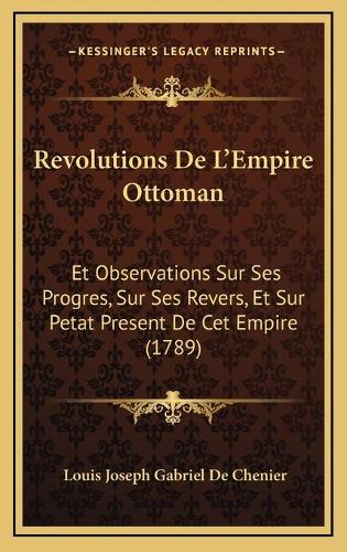 Revolutions De L'Empire Ottoman