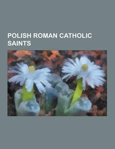 Polish Roman Catholic Saints
