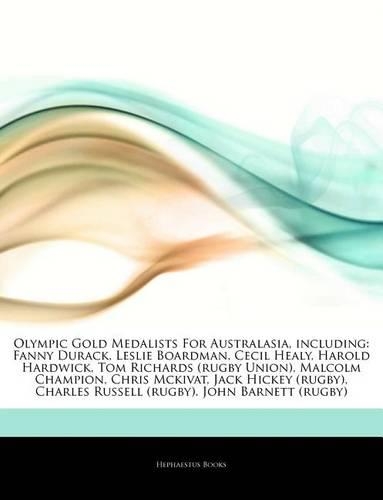Articles on Olympic Gold Medalists for Australasia, Including