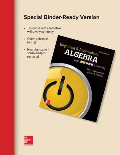Loose Leaf Beginning & Intermediate Algebra with Power Learning, 4e: (English)