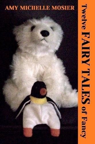 Twelve Fairy Tales of Fancy