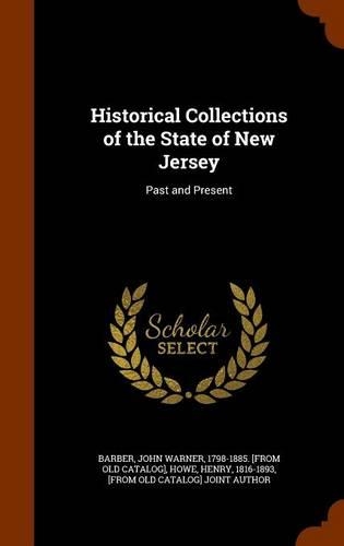 Historical Collections of the State of New Jersey