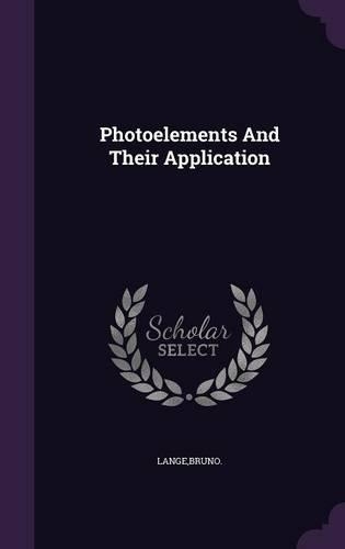 Photoelements And Their Application