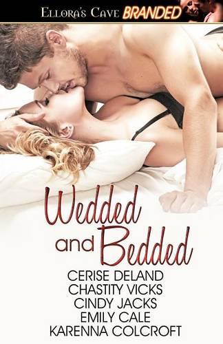 Wedded and Bedded