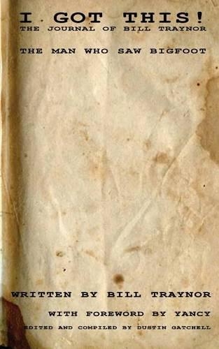 I Got This!: The Journal of Bill Traynor(English)