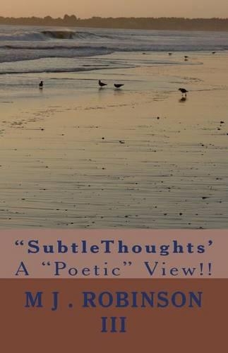 "SubtleThoughts': A "Poetic" View!!(English)