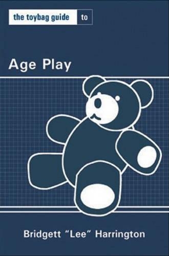 The Toybag Guide to Age Play