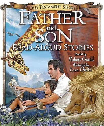 Father and Son Read-Aloud Old Testament Stories