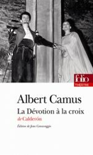 La Devotion a la croix (texte francais d'Albert Camus)