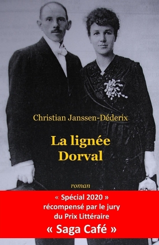La lignée Dorval