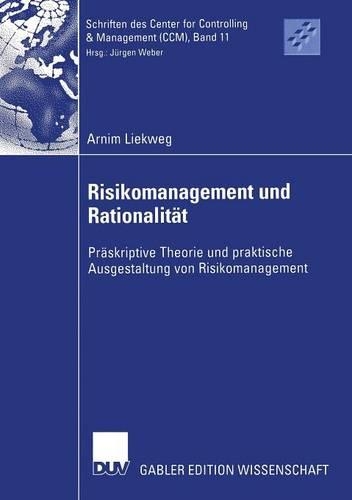 Risikomanagement und Rationalität