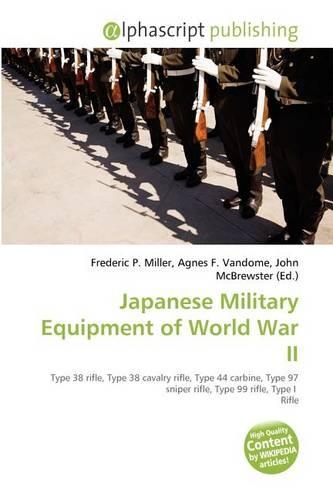 Japanese Military Equipment of World War II