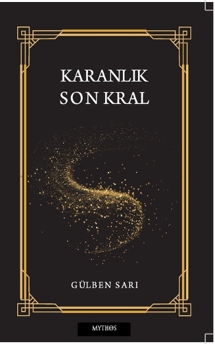 Karanlık Son Kral