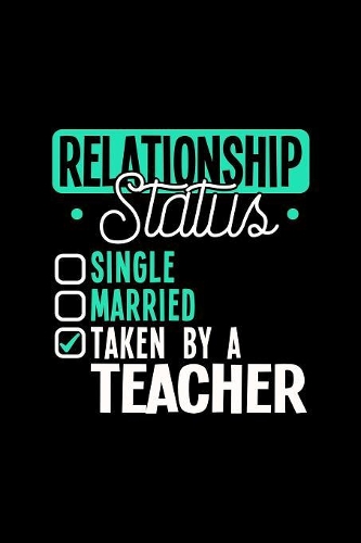 Relationship Status Taken by a Teacher