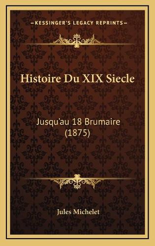 Histoire Du XIX Siecle