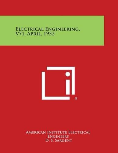 Electrical Engineering, V71, April, 1952