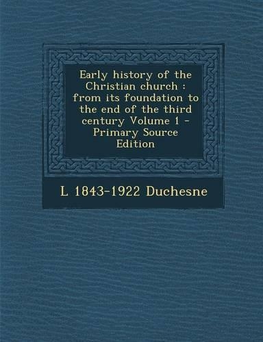 Early History of the Christian Church