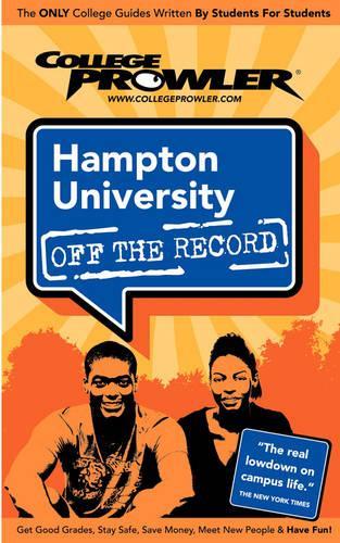 Hampton University (College Prowler Guide)