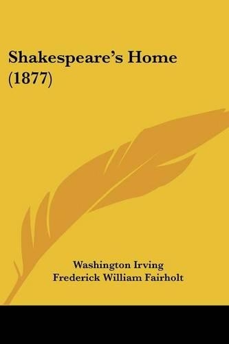 Shakespeare's Home (1877)