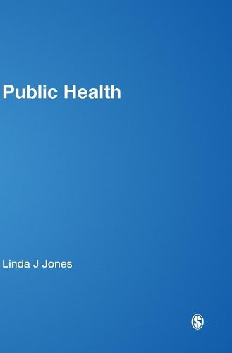 Public Health: Building Innovative Practice(Published in Association with The Open University)