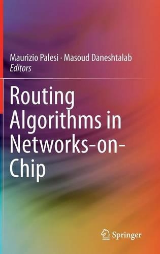 Routing Algorithms in Networks-on-Chip