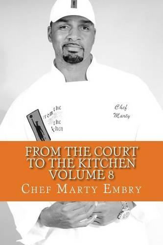 From the Court to the Kitchen Volume 8: Cooking for dummies...I mean men 101(8 From the Court to the Kitchen)