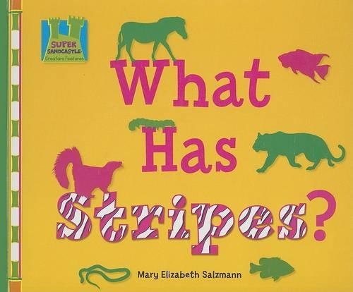 What Has Stripes?