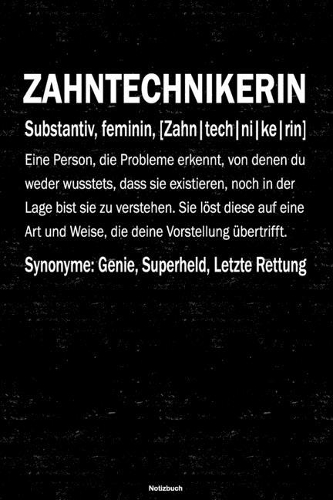 Zahntechnikerin Notizbuch