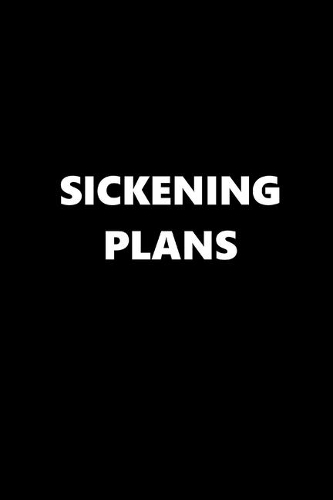 2020 Weekly Planner Funny Humorous Sickening Plans 134 Pages