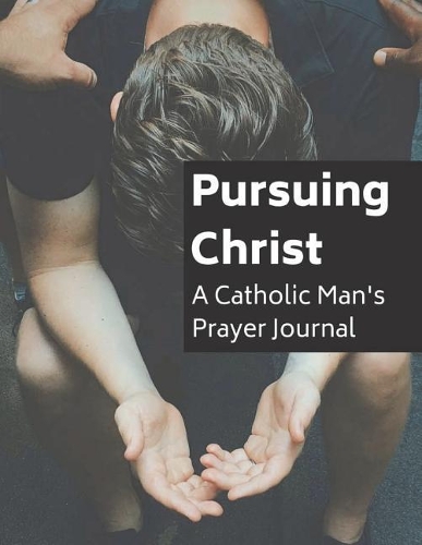 Pursuing Christ