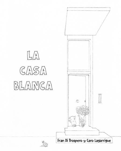 La casa blanca