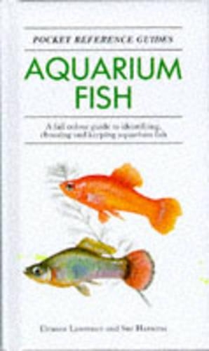 Aquarium Fish: (Pocket Reference Guides)