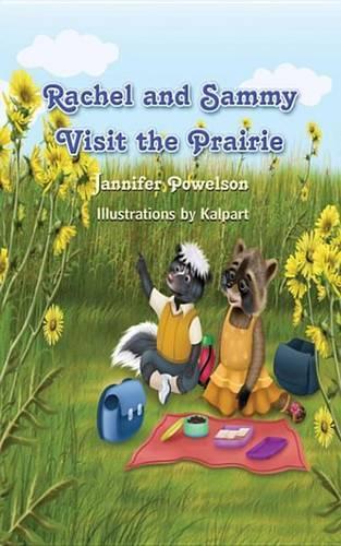 Rachel and Sammy Visit the Prairie