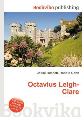 Octavius Leigh-Clare: (English)