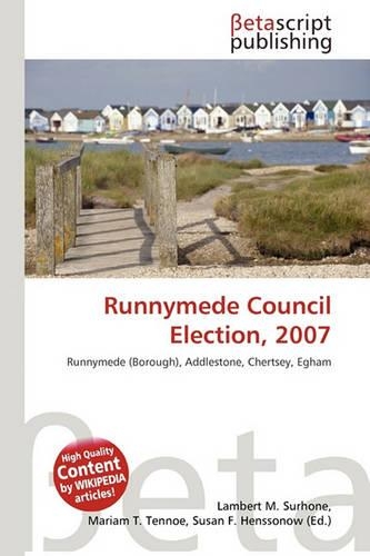 Runnymede Council Election, 2007