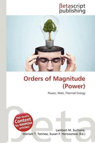Orders of Magnitude (Power): (English)